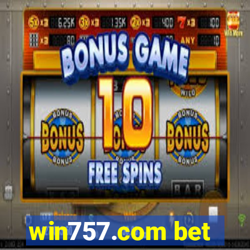 win757.com bet